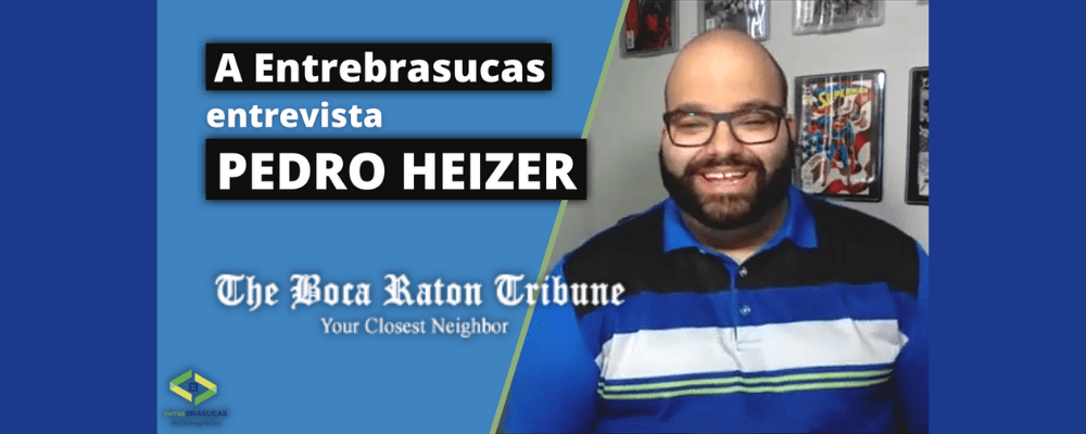 Pedro Heizer – Editor da Boca Raton Tribune